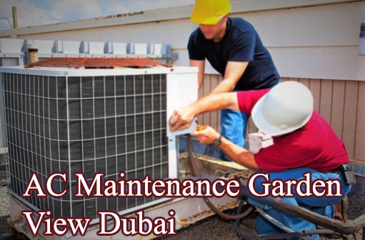 AC Maintenance Garden View Dubai