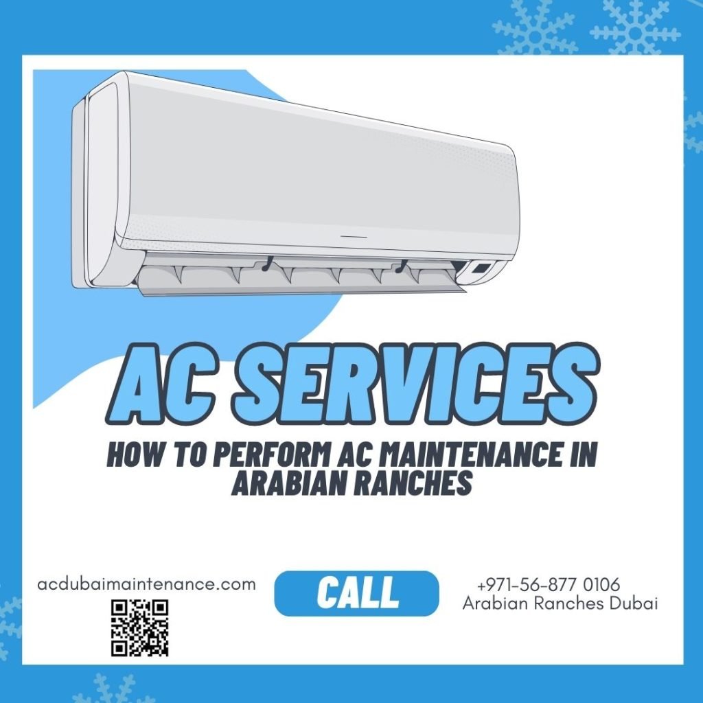 How To Perform AC Maintenance In Arabian Ranches