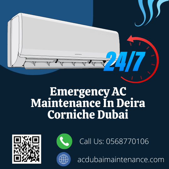 Emergency AC Maintenance In Deira Corniche Dubai